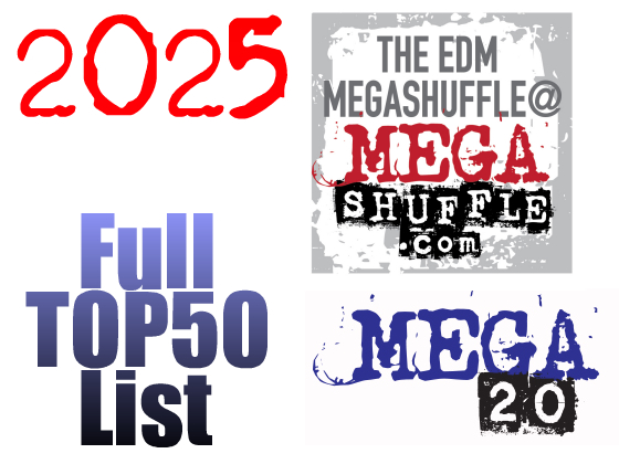 The EDM Megashuffle Mega 50 full list